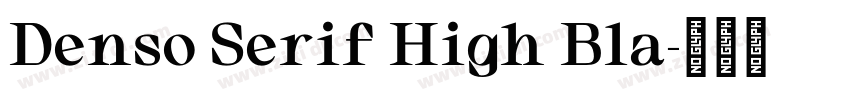 Denso Serif High Bla字体转换